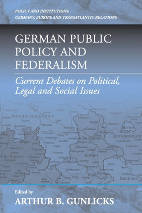 German Public Policy and Federalism: Current