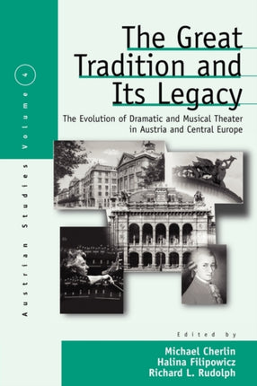 The Great Tradition and Its Legacy: The Evolution