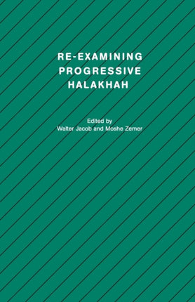Re-examining Progressive Halakhah