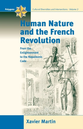 Human Nature and the French Revolution: From the