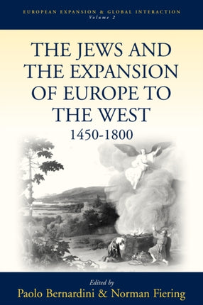The Jews and the Expansion of Europe to the West,