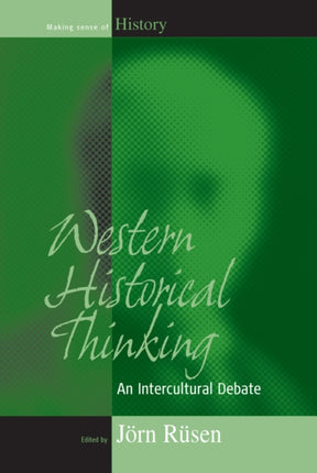 Western Historical Thinking: An Intercultural