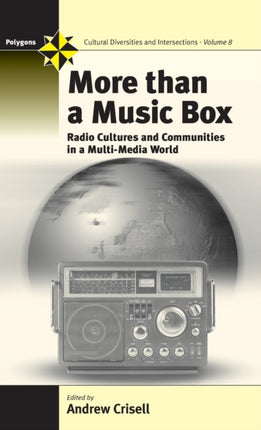 More Than a Music Box: Radio Cultures and