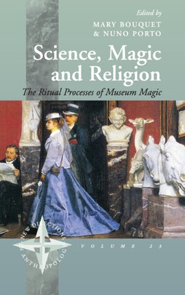 Science, Magic and Religion: The Ritual Processes