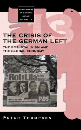 The Crisis of the German Left: The PDS, Stalinism