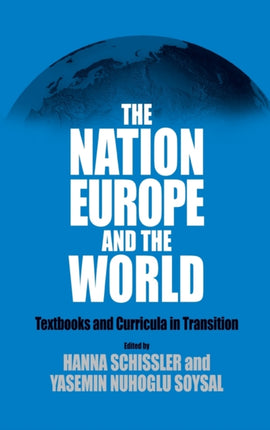 The Nation, Europe, and the World: Textbooks and