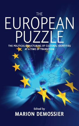 The European Puzzle: The Political Structuring of