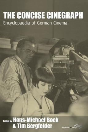 The Concise Cinegraph: Encyclopaedia of German