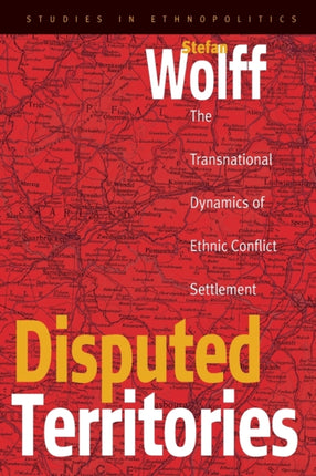 Disputed Territories: The Transnational Dynamics