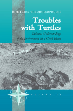 Troubles with Turtles: Cultural Understandings of