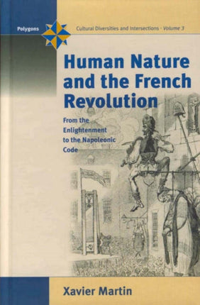 Human Nature and the French Revolution: From the