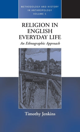 Religion in English Everyday Life: An