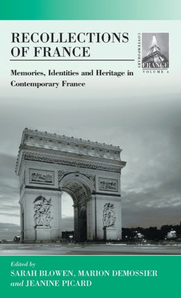 Recollections of France: Memories, Identities and