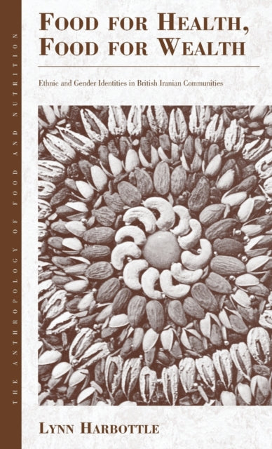 Food for Health, Food for Wealth: Ethnic and