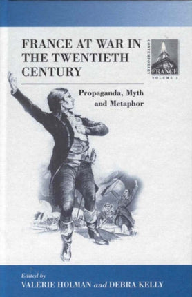 France At War in the Twentieth Century: