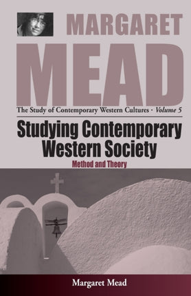 Studying Contemporary Western Society: Method and