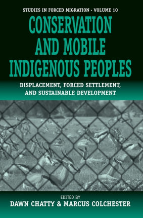 Conservation and Mobile Indigenous Peoples: