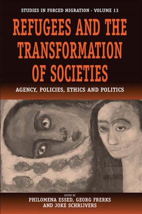 Refugees and the Transformation of Societies: