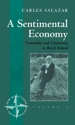 A Sentimental Economy: Commodity and Community in
