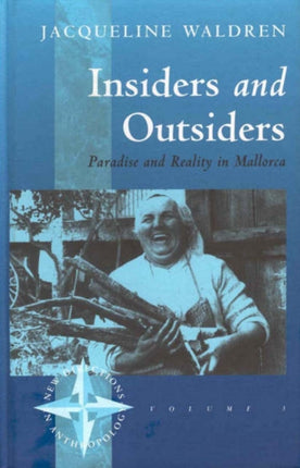 Insiders and Outsiders: Paradise and Reality in