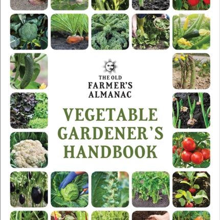 The Old Farmer's Almanac Vegetable Gardener's