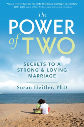 The Power of Two: Secrets to a Strong & Loving Marriage