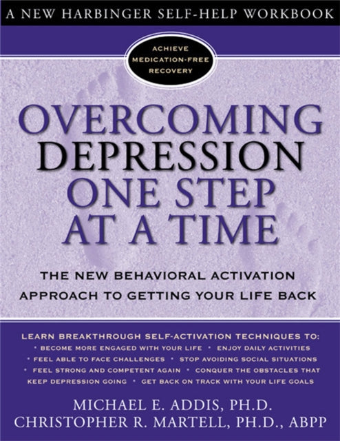 Overcoming Depression One Step at a Time: The New