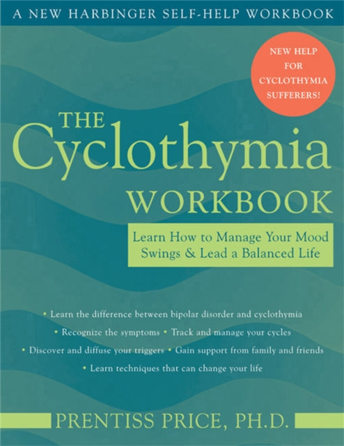 The Cyclothymia Workbook: Learn How to Manage