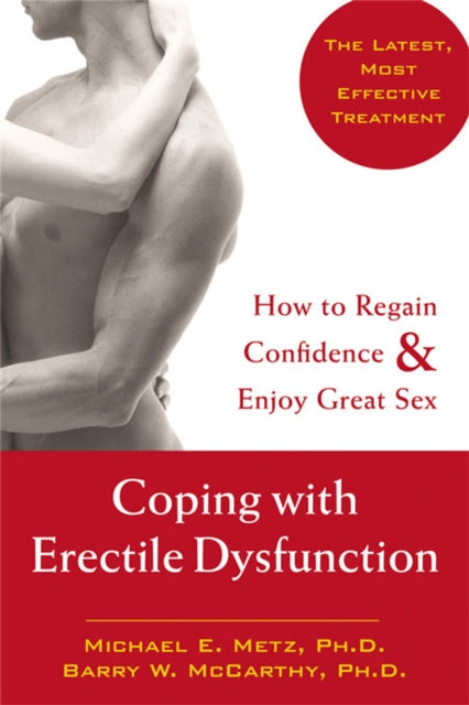 Coping With Erectile Dysfunction: How to Regain