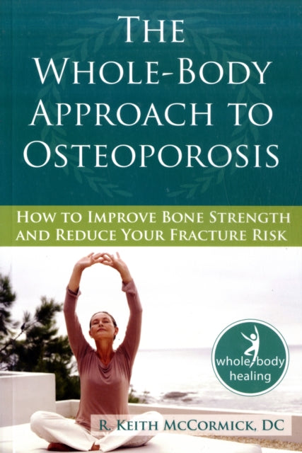 Whole-body Approach to Osteoporosis
