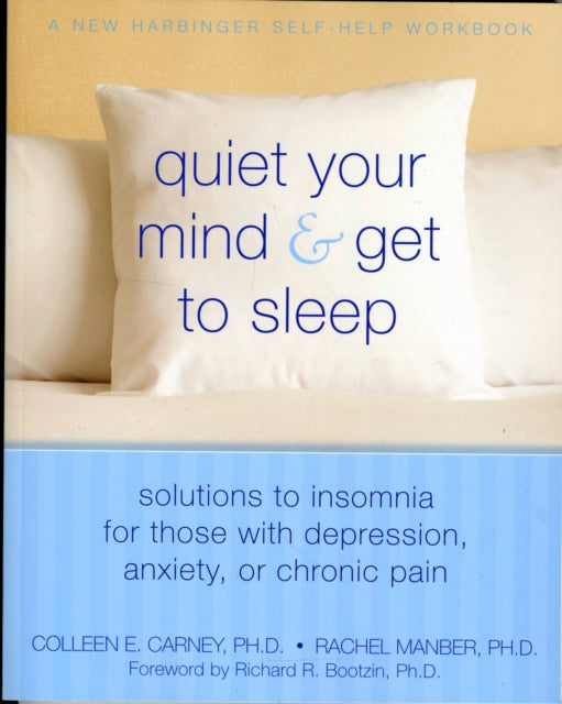 Quiet Your Mind and Get to Sleep