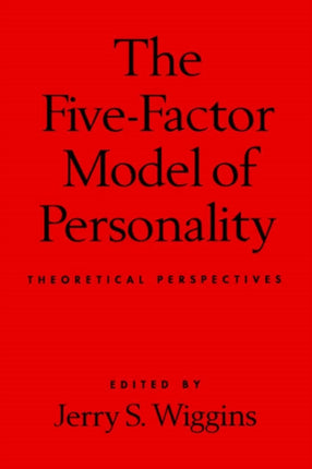 The Five-Factor Model of Personality