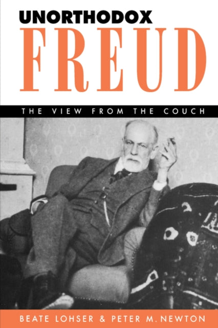 Unorthodox Freud: The View from the Couch