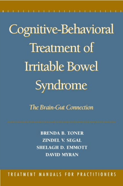 Cognitive-Behavioral Treatment of Irritable Bowel Syndrome: The Brain-Gut Connection