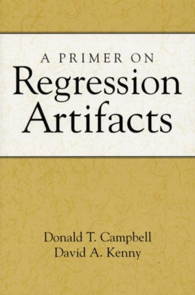 A Primer on Regression Artifacts