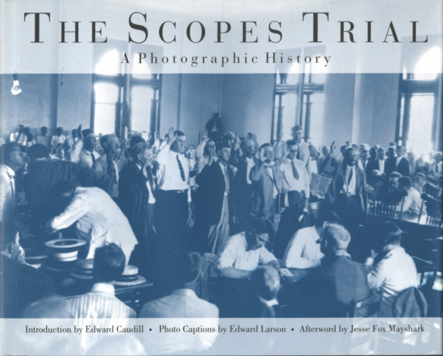 Scopes Trial: Photographic History