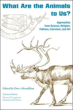 What Are the Animals to Us?: Approaches from