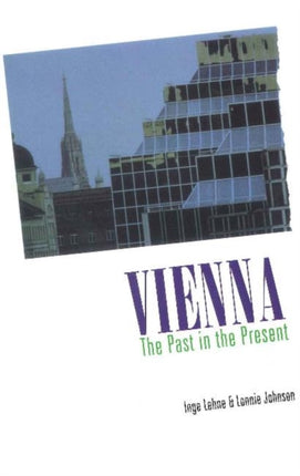 Vienna: The Past in Present