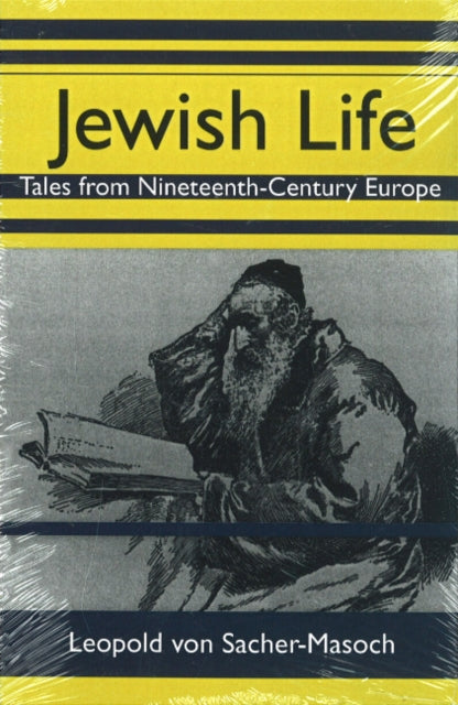 Jewish Life: Tales From Nineteenth-Century Europe