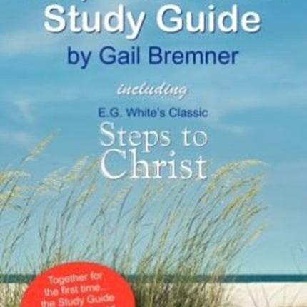 Steps to Christ Study Guide