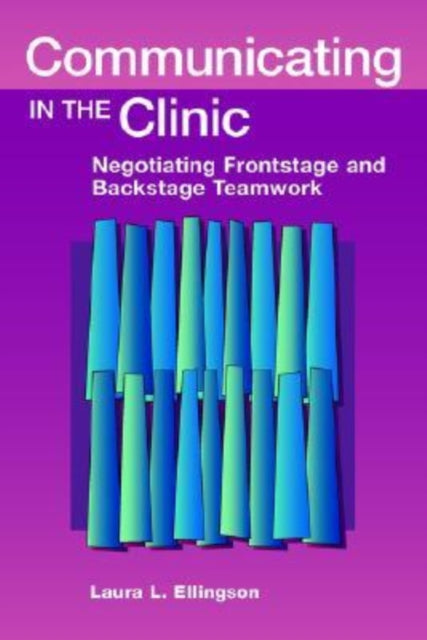 Communicating in the Clinic: Negotiating