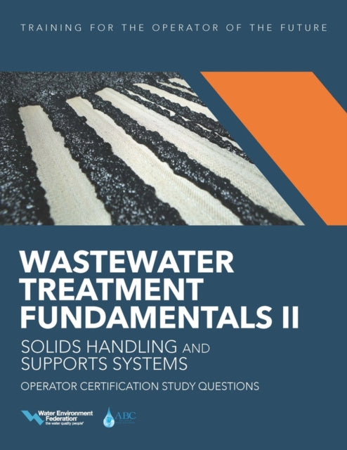 Wastewater Treatment Fundamentals II - Solids