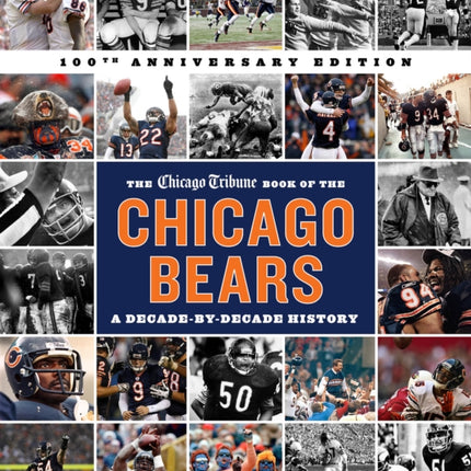 The Chicago Tribune Book of the Chicago Bears, 2nd ed.