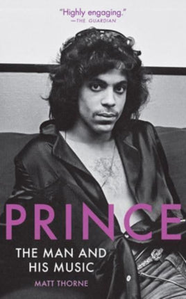 Prince: The Man and His Music