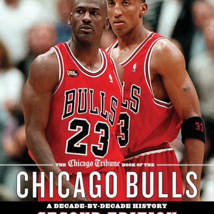 The Chicago Tribune Book of the Chicago Bulls