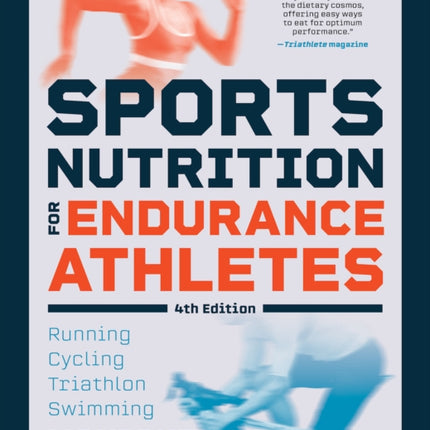 Sports Nutrition for Endurance Athletes