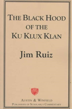 The Black Hood of the Ku Klux Klan