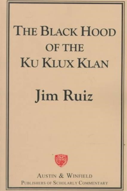 The Black Hood of the Ku Klux Klan