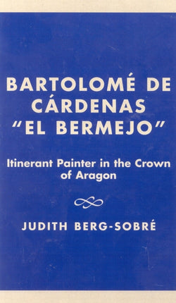 Bartolome De Cardenas 'El Bermejo': Itinerant