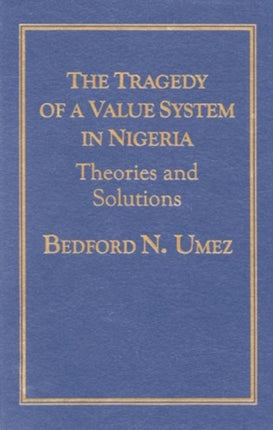 Tragedy of a Value System in Nigeria